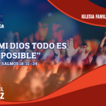 Con Mi Dios Todo Es Posible | Pastor Marco Fidel Ramírez
